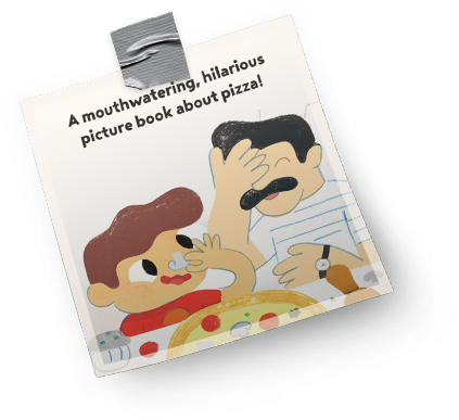 A mouthwatering, hilarious picture book about pizza!
